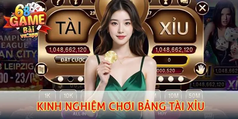 Kinh nghiệm chơi bảng cầu tài xỉu từ cao thủ