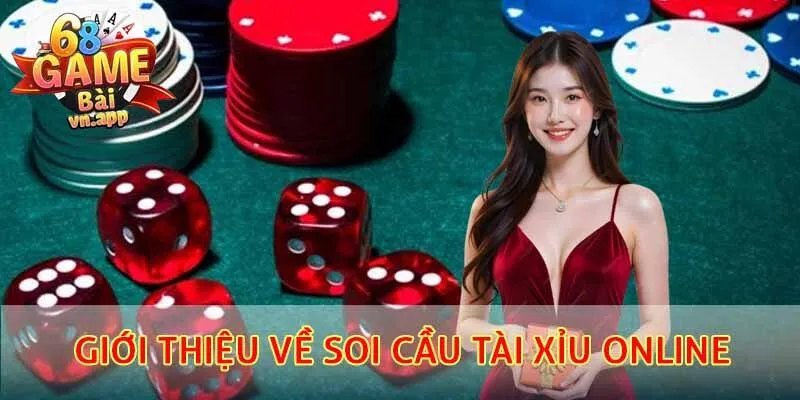 Giới thiệu về soi cầu tài xỉu online