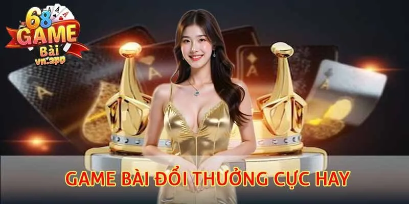 game bài đổi thưởng