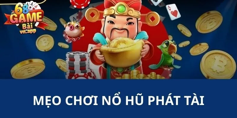Nhà cái bật mí đến bạn những cách quay hũ hiệu quả nhất
