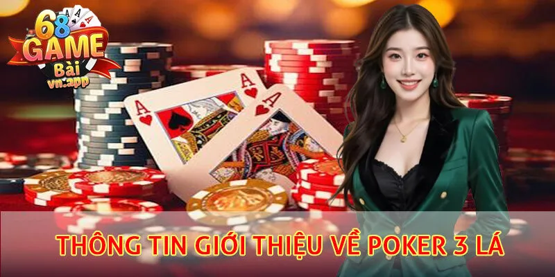 Giới thiệu về Poker 3 lá