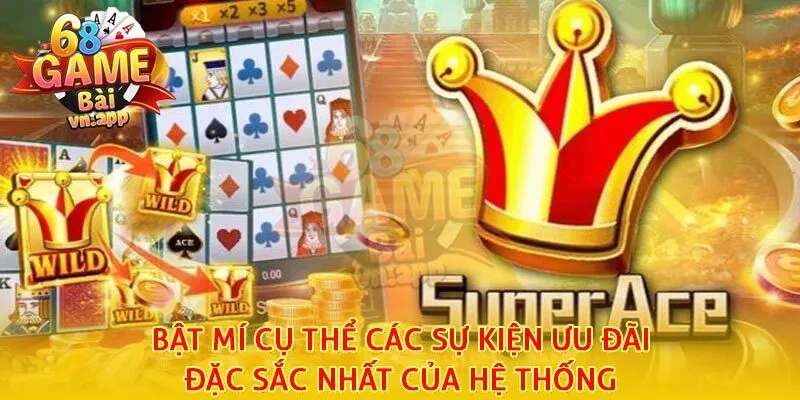 Super Ace nổ hũ